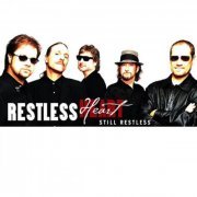 Restless Heart - Still Restless (2004)