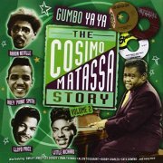 VA - The Cosimo Matassa Story Volume 2 - Gumbo Ya Ya [4CD Box Set] (2012) [CD-Rip]