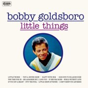 Bobby Goldsboro - Little Things (Bonus Tracks) (2016)