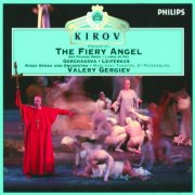 Kirov Chorus and Orchestra, Valery Gergiev - Prokofiev: The Fiery Angel (1995)