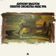 Anthony Braxton - Creative Orchestra Music 1976 (1976)