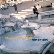 Marius Nordal - Notoriety (1997)