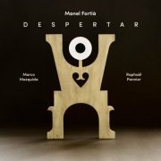 Manel Fortià - Despertar (2022)