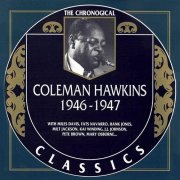 Coleman Hawkins - 1946-1947 (2024)