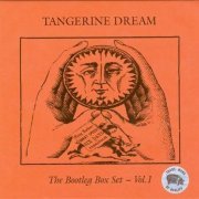 Tangerine Dream - The Bootleg Box Set ~ Vol. 1 (2012) [7CD]