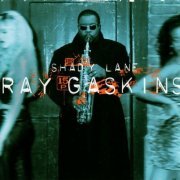 Ray Gaskins - Shady Lane (1997)