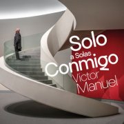 Victor Manuel - Solo a Solas Conmigo (2025) Hi-Res