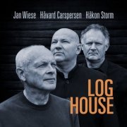 Jan Wiese, Håvard Caspersen & Håkon Storm - Log House (2020) Hi-Res