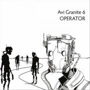 Avi Granite 6 - Operator (2023)