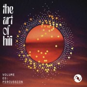 VA - The Art of HiFi Vol. 3: Percussion (2023) [DSD256]