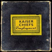 Kaiser Chiefs - Employment (2005 Remaster) [24bit/44.1kHz] (2004) lossless