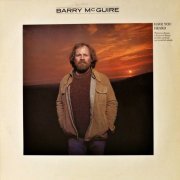 Barry Mcguire - Have You Heard (1977)