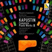 Ryotaro Shigemoto, Takefumi Kikuchi, Naoki Yoshikawa, Akane Otsuka, Masahiro Kawakami - Kapustin Complete Piano Works III Piano Concerto No. 5, Intrada and Finale for Sextet etc. (2019)