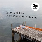 Stein Urheim - Speilstillevariasjoner (2025)