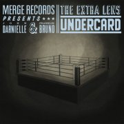The Extra Lens - Undercard (2010)