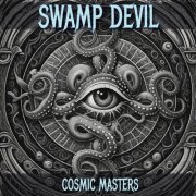 Swamp Devil - Cosmic Masters (2024)