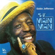 Eddie Jefferson - The Main Man (1977)