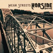 Norside Organ Trio - Mean Streets (2023)