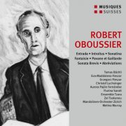 Tomas Bachli - Oboussier: Entrada, Introitus, Sonatina, Op. 2 & Other Works (2025) Hi-Res