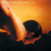 Porcupine Tree - On The Sunday Of Life... (Reissue, Remastered) (2004)