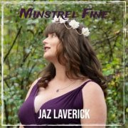 Jaz Laverick - Minstrel Fine (2023) Hi Res