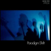 Paradigm Shift - Paradigm Shift (1985)