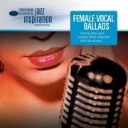 VA - Jazz Inspiration: Female Vocal Ballads (2011)