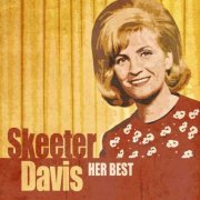 Skeeter Davis - Her Best (2023) [Hi-Res]