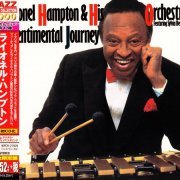 Lionel Hampton & His Orchestra - Sentimental Journey (1985) [2014 Japan 24-bit Remaster] CD-Rip