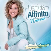 Daniela Alfinito - Wahnsinn (2010)