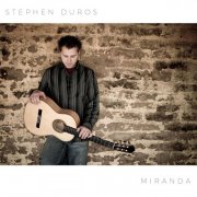 Stephen Duros - Miranda (2008)