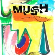 Mush - Down Tools (2022)