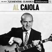 Al Caiola - Essential Classics, Vol. 253: Al Caiola (2024)