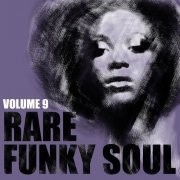 VA - Rare Funky Soul, Vol. 09 (2001) FLAC