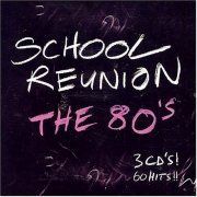 VA - School Reunion The 80's (2003)