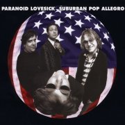 Paranoid Lovesick - Suburban Pop Allegro (2009)