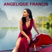 Angelique Francis - Long River (2022)