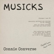 Connie Converse - Musicks (2023)