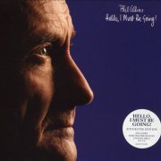 Phil Collins - Hello, I Must Be Going! (2CD Deluxe Edition, 2016)