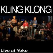 Kling Klong - Live At Yoko (2023)