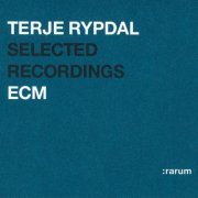 Terje Rypdal - Selected Recordings (Rarum VII) (2002)