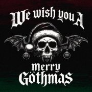 VA - We Wish You A Merry Gothmas (2024)