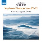 Levon Avagyan - Soler: Keyboard Sonatas Nos. 87-92 (2019) [Hi-Res]