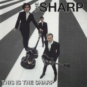 The Sharp - This Is The Sharp (1993)