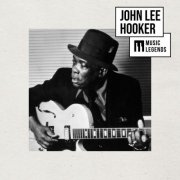 John Lee Hooker - Music Legends John Lee Hooker : The King of Blues (2026)