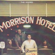 The Doors - Morrison Hotel (1970) {1991, Remastered}