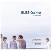 Bliss Quintet - Dramaqueen (2022) Hi Res