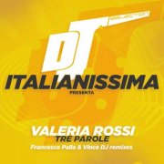 Valeria Rossi - Tre Parole (Francesco Palla & Vince DJ remixes) (2026) Hi-Res
