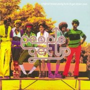 Various Artists - People Get Up: Original House Party Funk & Get Down Jazz (2001)