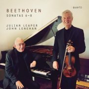 Julian Leaper, John Lenehan - Beethoven Violin Sonatas, No.6, No7, No.8 (2026) [Hi-Res]